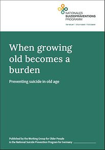 Titelseite der Broschüre "When growing old becomes a burden"