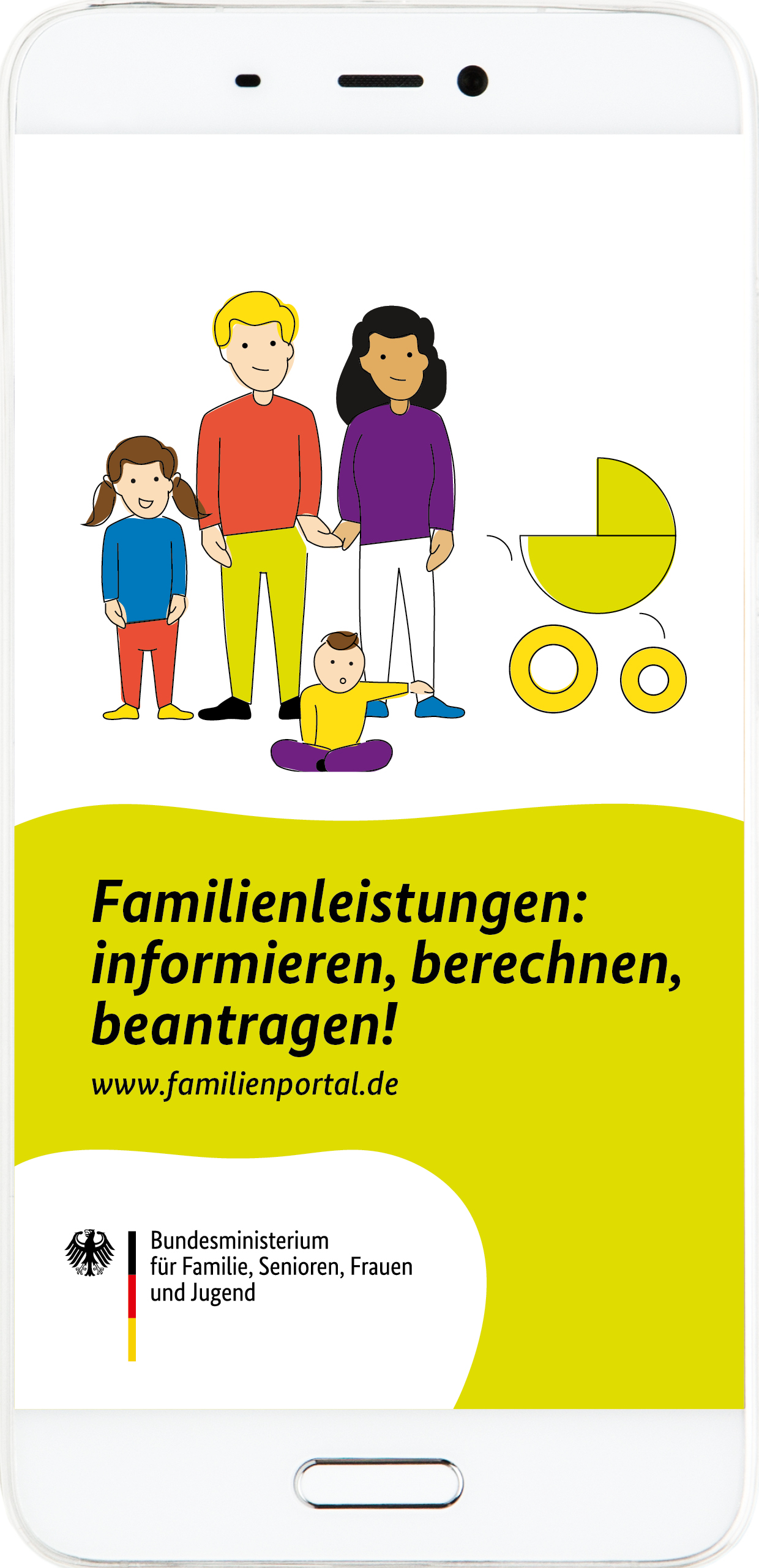 BMFSFJ - Familienleistungen: Informieren, Berechnen, Beantragen!