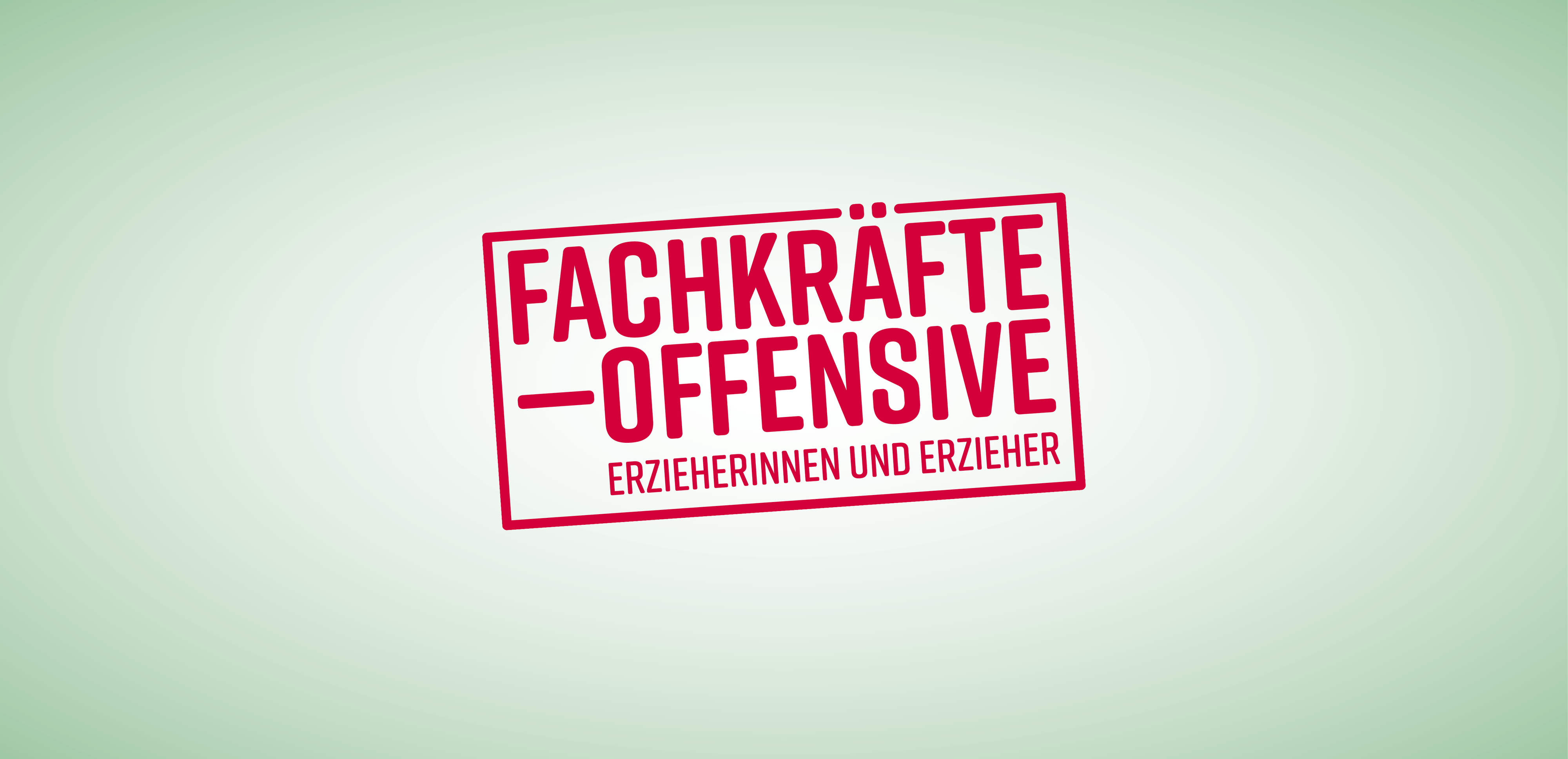 BMFSFJ - Fachkräfteoffensive