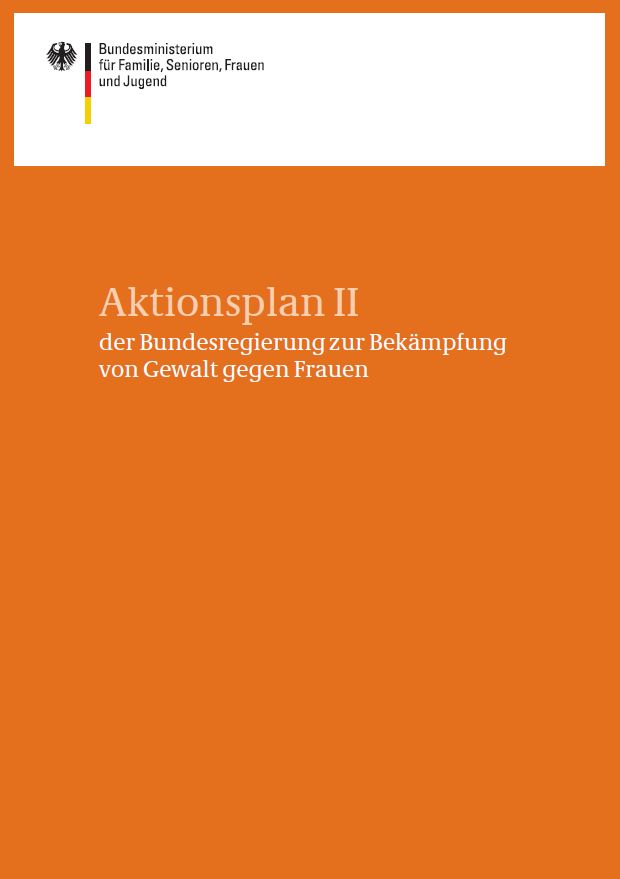 BMFSFJ - Aktionsplan II Der Bundesregierung Zur Bekämpfung Von Gewalt ...