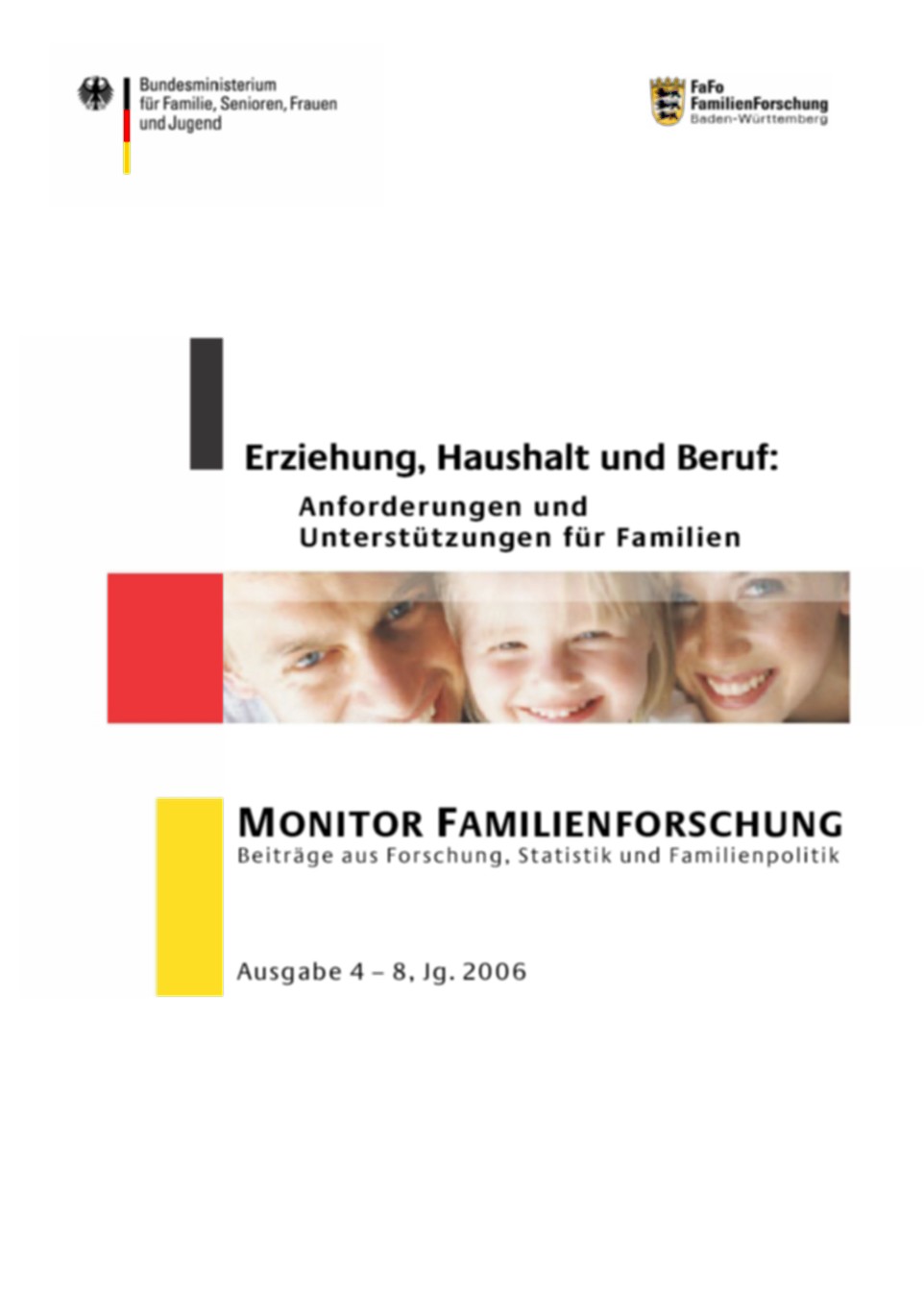 BMFSFJ - Erziehung, Haushalt Und Beruf: Anforderungen Und ...