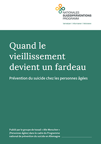 Titelseite "Wenn das Altwerden zur Last wird" - französisch