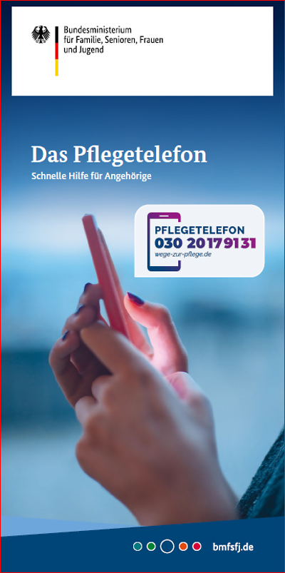 Titelseite: Das Pflegetelefon - Schnelle Hilfe für Angehörige