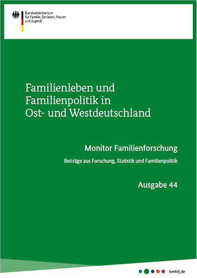 Titel: Familienleben und Familienpolitik in Ost- und Westdeutschland