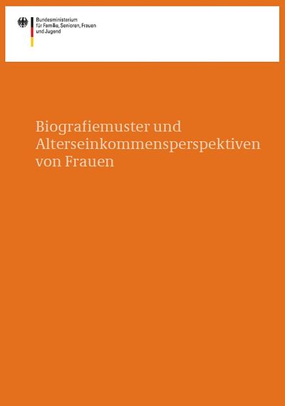 Titelseite der Studie Biografiemuster und Alterseinkommensperspektiven