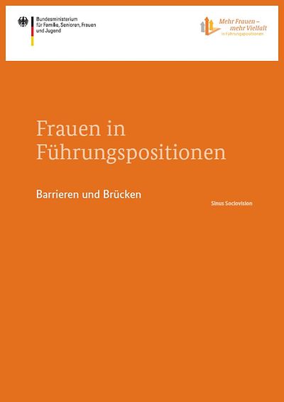 Titelseite: Frauen in Führungspositionen - Barrieren und Brücken