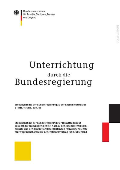 Stellungnahme der Bundesregierung zu den Freiwilligendiensten