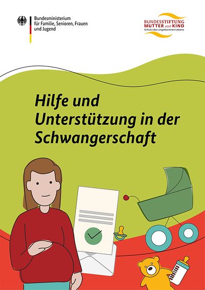 Titelseite des Flyers "Hilfe und Unterstützung in der Schwangerschaft"