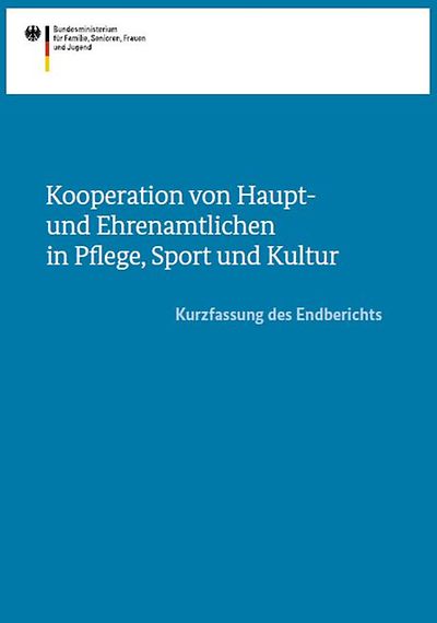 Cover der Broschüre "Kooperation von Haupt- und Ehrenamtlichen in Pflege, Sport und Kultur"