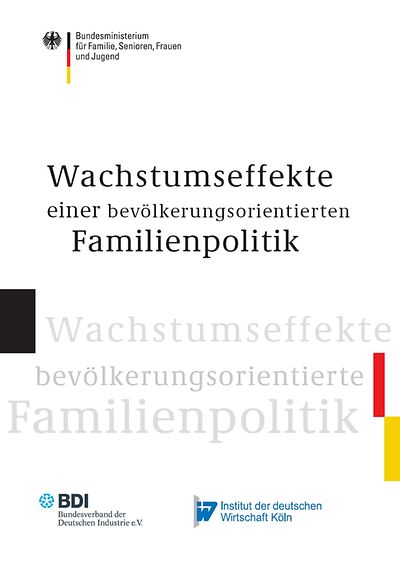 Deckblatt der Broschüre Wachstumseffekte einer bevölkerungsorientierten Familienpolitik