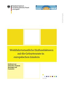 Deckblatt des Dossiers "Wohlfahrtsstaatliche Einflussfaktoren auf die Geburtenrate in europäischen Ländern"